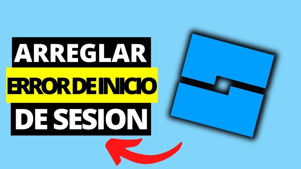 «Error en Roblox: ¿Error al iniciar sesión en Roblox, como solucionarlo?»